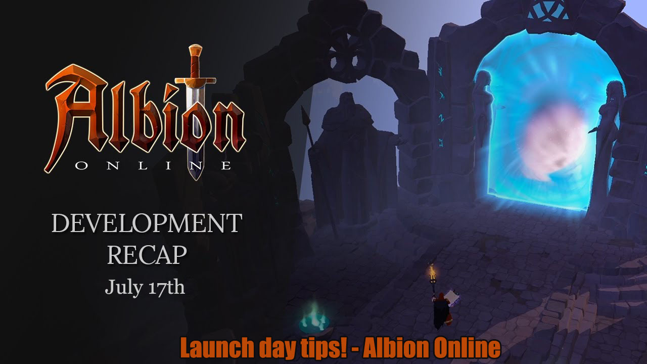 Albion Online Launch Day Tips